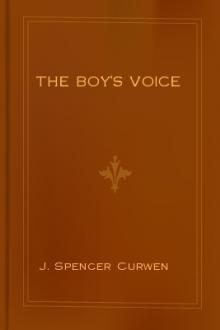 The Boy's Voice by J. Spencer Curwen