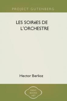 Les soirées de l'orchestre by Hector Berlioz