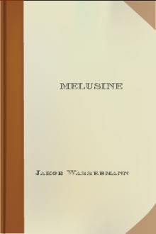 Melusine by Jakob Wassermann