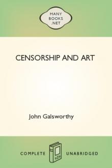 Censorship and Art by John Galsworthy