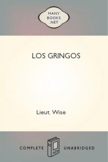 Los Gringos by Henry A. Wise
