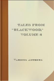 Tales from Blackwood, Volume 2 by Various