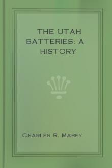 The Utah Batteries: A History by Charles Rendell Mabey