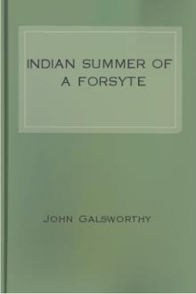 Indian Summer of a Forsyte by John Galsworthy