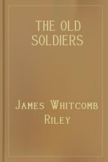 The Old Soldiers Story by James Whitcomb Riley
