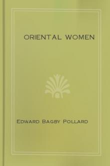 Oriental Women by Edward Bagby Pollard