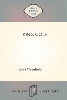 King Cole by John Masefield