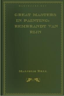 Great Masters in Painting: Rembrandt van Rijn by Malcolm Bell