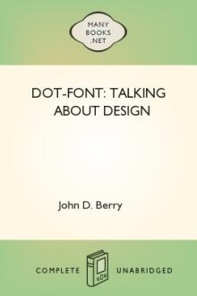 dot-font: Talking About Design by John D. Berry