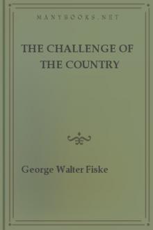 The Challenge of the Country by George Walter Fiske