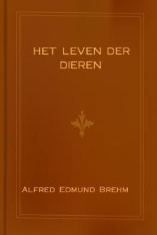 Het Leven der Dieren by Alfred Edmund Brehm
