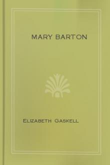 Mary Barton by Elizabeth Cleghorn Gaskell