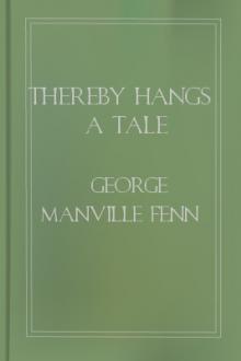 Thereby Hangs a Tale by George Manville Fenn