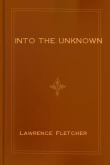 Into the Unknown by Lawrence Fletcher