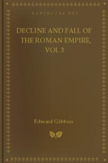 Decline and Fall of the Roman Empire, vol 3 by Edward Gibbon