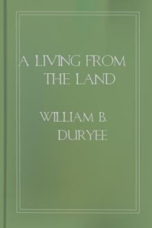 A Living from the Land by William B. Duryee