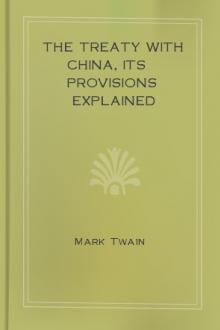 The Treaty With China, its Provisions Explained by Mark Twain