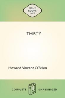 Thirty by Howard Vincent O'Brien