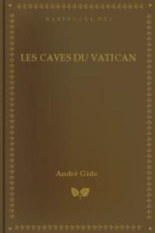 Les Caves du Vatican  by André Gide