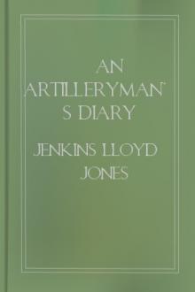 An Artilleryman's Diary by Jenkins Lloyd Jones