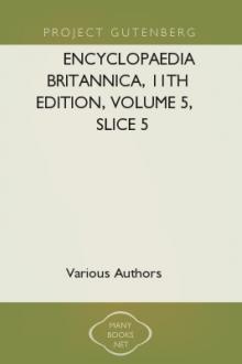 Encyclopaedia Britannica, 11th Edition, Volume 5, Slice 5 by Various