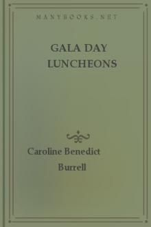 Gala Day Luncheons by Caroline French Benton