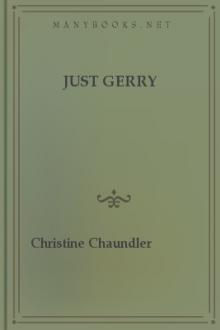 Just Gerry by Christine Chaundler
