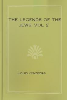 The Legends of the Jews, vol 2 by Louis Ginzberg