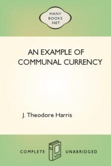 An Example of Communal Currency by J. Theodore Harris