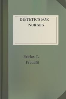 Dietetics for Nurses by Fairfax T. Proudfit