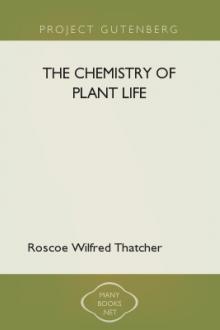 The Chemistry of Plant Life by Roscoe Wilfred Thatcher