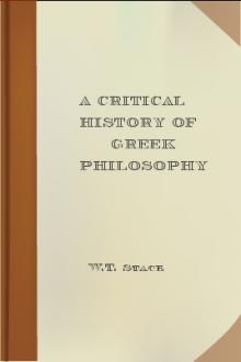 A Critical History of Greek Philosophy by W. T. Stace