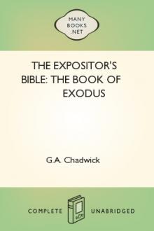 The Expositor's Bible: The Book of Exodus by G. A. Chadwick