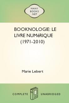 Booknologie: Le livre numérique (1971-2010) by Marie Lebert