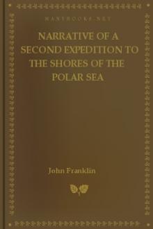 Narrative of a Second Expedition to the Shores of the Polar Sea by John Franklin, Sir Richardson John