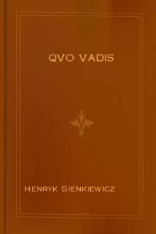 Qvo vadis by Henryk Sienkiewicz