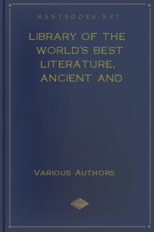 Library of the World's Best Literature, Ancient and Modern, Volume 16 by Unknown