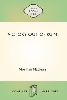 Victory out of Ruin by Norman Maclean