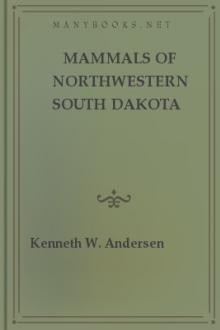 Mammals of Northwestern South Dakota by Kenneth W. Andersen, J. Knox Jones