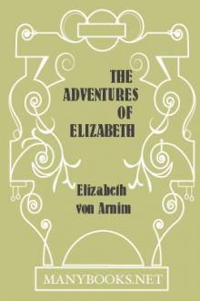 The Adventures of Elizabeth in Rügen by Elizabeth Von Arnim
