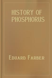 History of Phosphorus by Eduard Farber