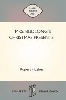 Mrs. Budlong's Christmas Presents by Rupert Hughes