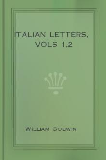 Italian Letters, vols 1,2 by William Godwin