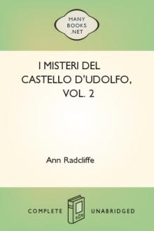 I misteri del castello d'Udolfo, vol. 2 by Ann Ward Radcliffe
