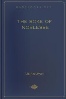 The Boke of Noblesse by Unknown