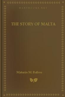 The Story of Malta by Maturin Murray Ballou