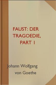 Faust: Der Tragoedie, part 1  by Johann Wolfgang von Goethe