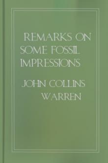 Remarks on some fossil impressions in the sandstone rocks of Connecticut River by John Collins Warren