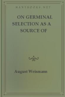 On Germinal Selection as a Source of Definite Variation by August Weismann