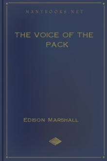 The Voice of the Pack by Edison Marshall
